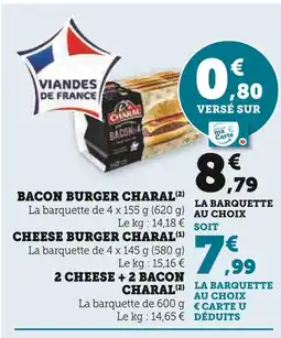 Super U Charal Bacon burger offre