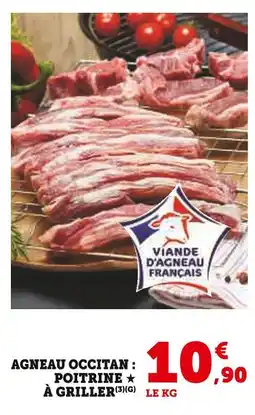 Super U Agneau occitan : poitrine à griller offre