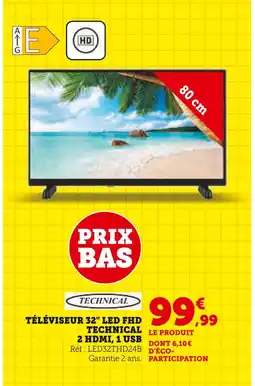 Super U Technical Téléviseur 32 LED FHD 2 HDMI, 1 USB offre