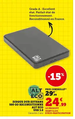Super U ALT ECO Disque dur externe 500 Go reconditionné USB 3.0 offre