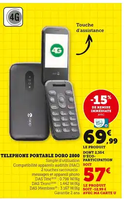 Super U Doro Telephone portable Doro 2800 offre
