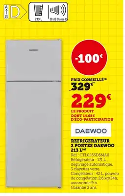 Super U DAEWOO Réfrigérateur 2 portes 213 L offre
