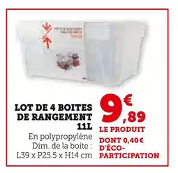 Super U Lot de 4 boites de rangement 11L offre