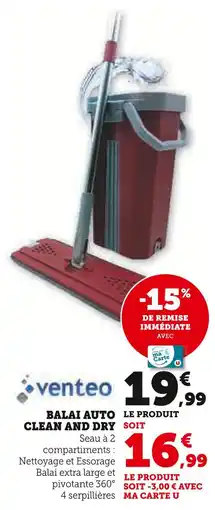 Super U Venteo Balai auto clean and dry offre