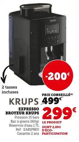Super U KRUPS Expresso broyeur offre