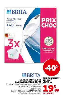 Super U BRITA Carafe filtrante Aluna Blanche offre
