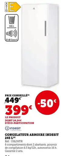 Super U Indesit Congélateur armoire 245 L offre