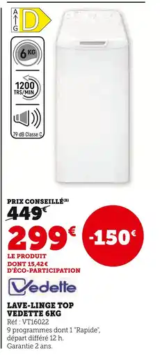 Super U Vedette Lave-linge top 6kg offre