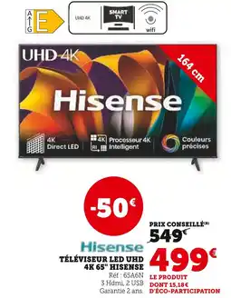 Super U Hisense Téléviseur LED UHD 4K 65 offre