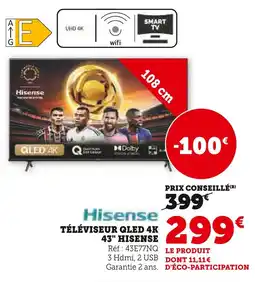 Super U Hisense Téléviseur QLED 4K 43 offre