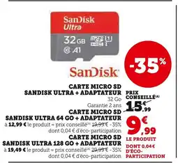 Super U SanDisk Carte micro SD Sandisk Ultra + adaptateur offre