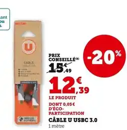 Super U U Câble USBC 3.0 offre