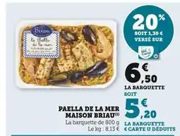 U Express MAISON BRIAU Paella de la mer offre