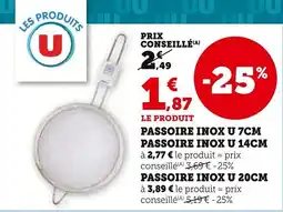 Super U Passoire inox offre