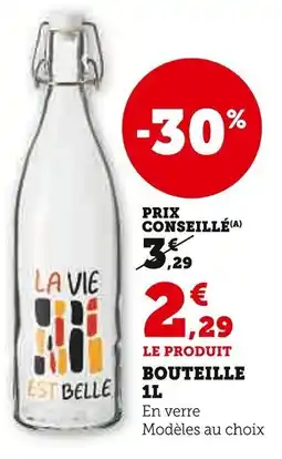 Super U bouteille offre