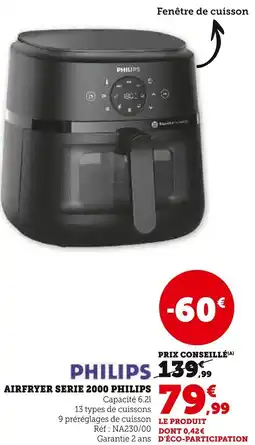 Super U AIRFRYER SERIE 2000 PHILIPS offre