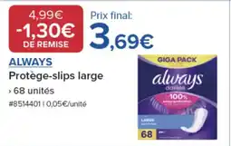Costco ALWAYS Protège-slips large offre