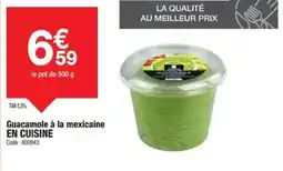 Promocash EN CUISINE Guacamole à la mexicaine offre