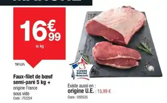 Promocash Faux-filet de bœuf semi-paré offre