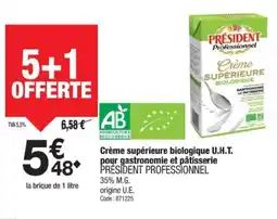 Promocash PRÉSIDENT Crème supérieure biologique U.H.T. pour gastronomie et pâtisserie offre