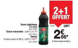 Promocash COLONA Sauce algérienne offre