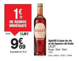 Promocash LILLET Apéritif à base de vin et de liqueurs de fruits offre