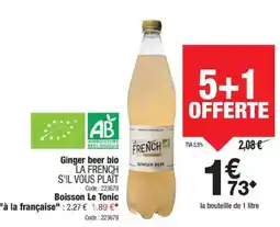 Promocash LA FRENCH S'IL VOUS PLAÎT Ginger beer bio offre