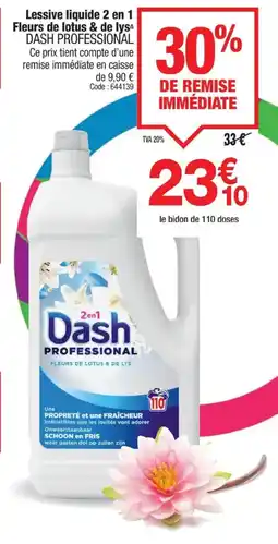 Promocash DASH Lessive liquide 2 en 1 Fleurs de lotus & de lys offre