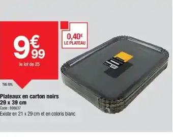 Promocash Plateaux en carton noirs offre