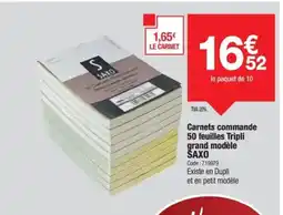 Promocash SAXO Carnets commande 50 feuilles Tripli grand modèle offre