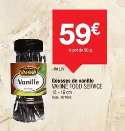 Promocash VAHINE Gousses de vanille offre