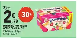 E.Leclerc Express DANONINO Aux fruits offre familiale offre