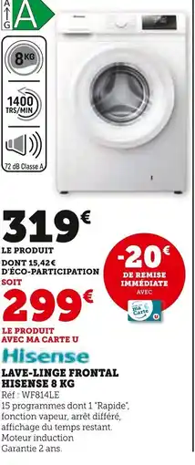 Super U Lave-linge frontal hisense offre