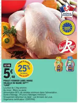 E.Leclerc Express LOUÉ Poulet fermier label rouge volaille du maine igp offre