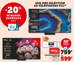 Super U Sur une séléction de téléviseurs tcl offre