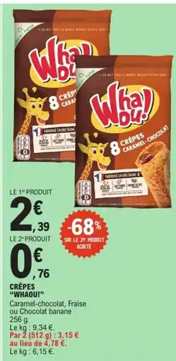 E.Leclerc Express WHAOU! Crêpes offre