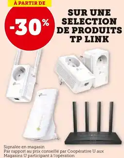 Super U Sur une selection de produits tp link offre