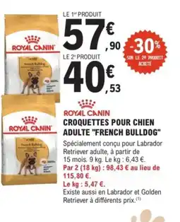 E.Leclerc Jardi ROYAL CANIN Croquettes pour chien adulte french bulldog offre