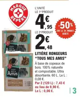 E.Leclerc Jardi TOUS MES AMIS Litière rongeurs offre