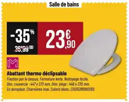 Tridôme Abattant thermo déclipsable offre
