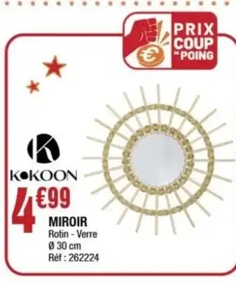 La Foir'Fouille Miroir offre