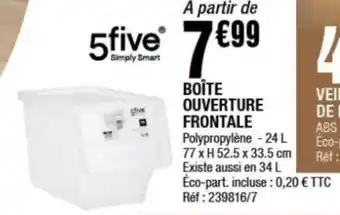 La Foir'Fouille Boîte ouverture frontale offre