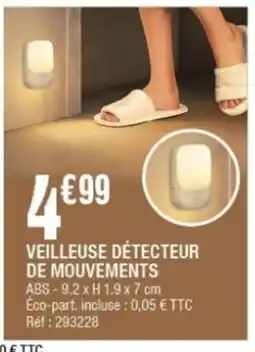 La Foir'Fouille Veilleuse détecteur de mouvements offre