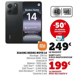 Super U Xiaomi redmi note 14 offre
