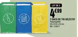 La Foir'Fouille 3 sacs de tri séléctif offre