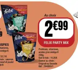 La Foir'Fouille FELIX Party mix offre