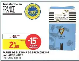 Intermarché Hyper Farine de blé noir de bretagne igp la harpe noire offre