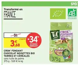 Intermarché Hyper Crok' fondant chocolat noisettes terres et céréales offre