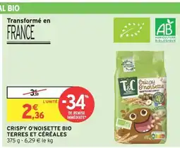 Intermarché Hyper Crispy o'noisette bio terres et céréales offre
