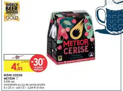 Intermarché Hyper MÉTÉOR Bière cerise offre